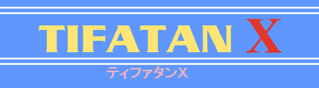 Tifatan X