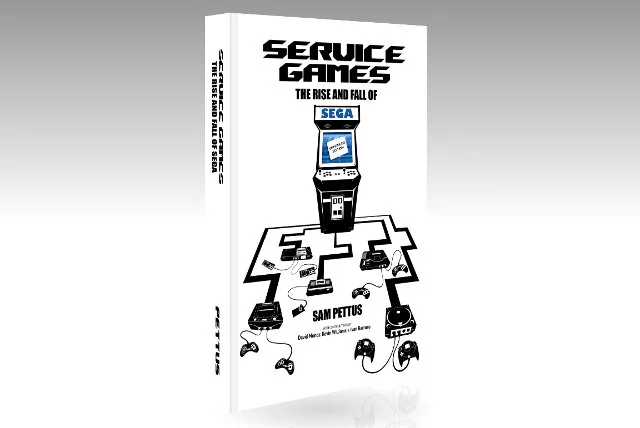 Service Games: The Rise and Fall of SEGA